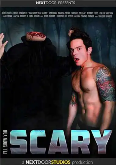 I’ll Show You Scary