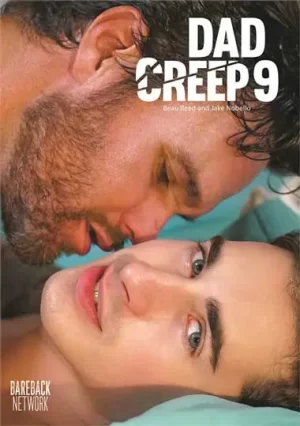 Dad Creep 9. Homemade videotape footage of gay family porn, showcasing incest sex, naughty behavior, and fucks between fathers and sons.
