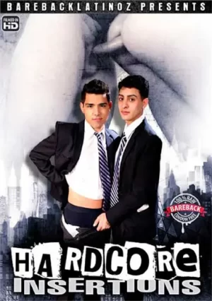 Hardcore Insertions. Hardcore Latin boys showcase their sex-crazed ass, causing gasping breath, cum dripping from their ass or lips lust gay enthusiast.