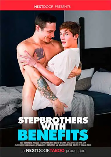 Stepbrothers with Benefits
