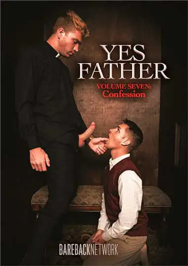 Yes Father 7 Confession