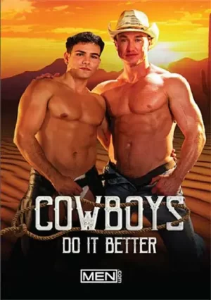 Cowboys Do It Better. Download gay porn parody, which will show scenes with muscular, tanned hot cowboys men who bareback fuck and skillfully suck cock.