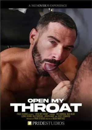 Open My Throat. Gay porn film featuring hot hair daddy. Stunning sex, intense pleasure and raw fuck scenes with hot studs make it must-have for watch.