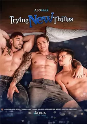 Trying New Things (ASGmax). ASGmax 2025 gay porn film featuring Nico Coopa, Evan Knoxx, and Jayden Marcos in a passionate threesome gay fuck exploration.