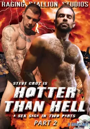 Hotter than Hell 2. Witness sinful sequel gay porn parody. Steve Cruz pays his devilish price in a hot, tattooed orgy of cock, cum and eternal damnation.