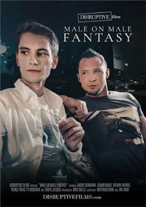 Male on Male Fantasy. Steamy gay adult parody feature Nathaniel and Tony’s rekindled passion, Elijah’s escape to Vegas, and Troye & Ty’s fiery encounter.