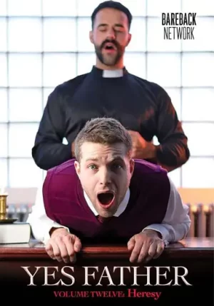 Yes Father 12 Heresy. Gay porn film feature young Catholic twinks submit to priests in taboo, raw anal scenes. Kinky discipline, big cocks, cumshots.