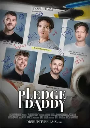 Pledge Daddy: 2025 Disruptive Films gay porn. Fraternity hazing with Brody Montgomery as DOME pledge daddy. Watch Bennett train pledges Cooper & Reed.