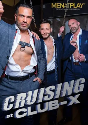 Cruising at Club-X Gay Porn: Download gay porn film featuring suited and leather-clad men in threesome. Gay porn download at its hottest business meets.