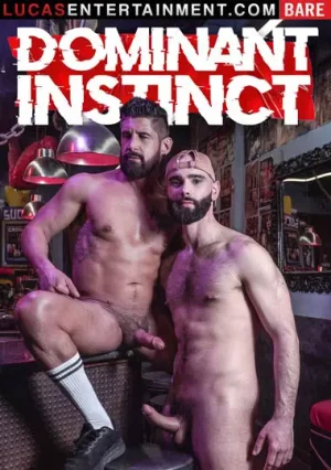 Dominant Instinct Gay Porn. Full-length film! Get your dominant gay porn download featuring Lucas Men, Diego Ferreira & more. Intense action awaits!